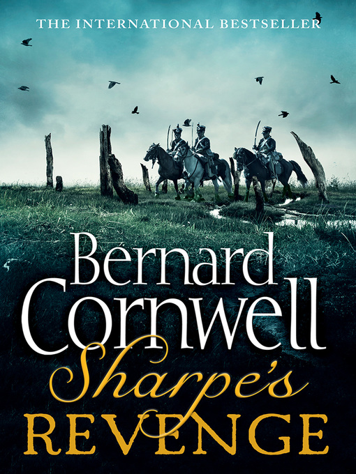 Title details for Sharpe's Revenge by Bernard Cornwell - Available